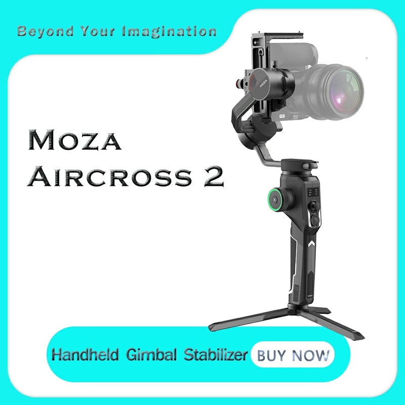 Moza Aircross 2 3  ī޶   Steadycam,  A6300 ĳҴ GH5 GH4 ĳ EOS Pk Zhiyun ũ
